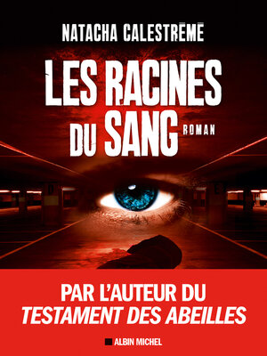 cover image of Les Racines du sang